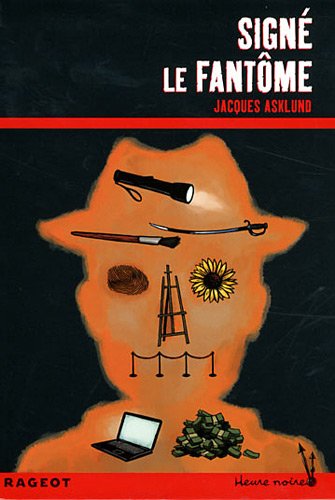 couverture de : Sign&eacute; le Fant&ocirc;me