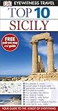 DK Eyewitness Top 10 Travel Guide: Sicily DK Eyewitness Top 10 Travel Guide: Sicily
