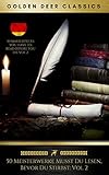 Image de 50 Meisterwerke Musst Du Lesen, Bevor Du Stirbst: Vol. 2 (Golden Deer Classics)