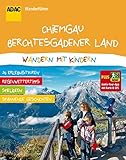 Image de ADAC Wanderführer Chiemgau Berchtesgadener Land Wandern mit Kindern: Plus Gratis Tour App mit Karte