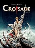 Croisade - Tome 2 - Le Qua'dj by Dufaux, Xavier