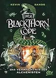 Der Blackthorn-Code - Das Vermächtnis des Alchemisten by 