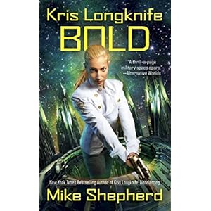 Kris Longknife: Bold
