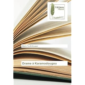 Drame A Karamodougou