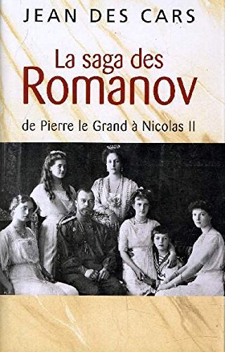 couverture de : La sage des Romanov de Pierre le Grand &agrave; Nicolas II