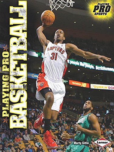 Playing Pro Basketball (Playing Pro Sports) by Marty Gitlin (2014-08-01) francais Playing Pro Basketball (Playing Pro Sports) by Marty Gitlin (2014-08-01) francais