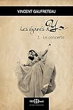 Image de Le concerto (Les égarés d'Ys t. 1) (French Edition)