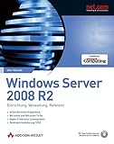 Windows Server 2008 R2. Inkl. Hyper-V, vollständiger und Server Core-Betriebsmodus, Bitlocker. Mit 180-Tage-Testversion von Windows Server 2008 R2 auf DVD. by 