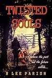 Image de Twisted Souls (English Edition)