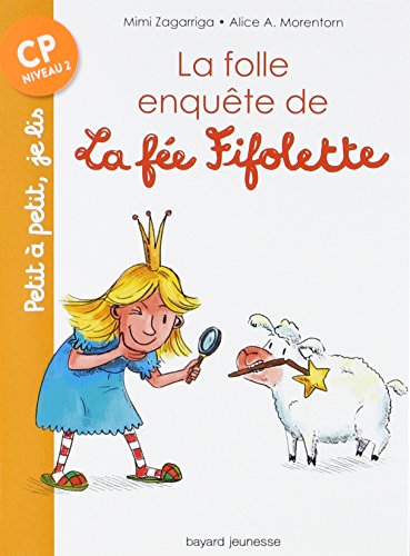 La  folle enquête de la fée Fifolette