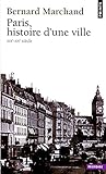 Paris, histoire d'une ville : XIXe-XXe siècle