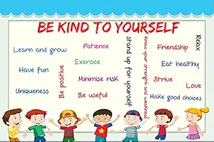 Decorative Poster|Kids Poster|Be Kind to Yourself|Poster for Decoration|Interior Wall Item|Wall D?cor|Poster for Study Room, Dorms, Play School|High Resolution 300 GSM Wall Paper Poster