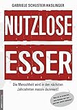 Image de Nutzlose Esser: Die Menschheit wird in den nächsten Jahrzehnten massiv dezimiert! Was ist zu erwart