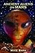 Ancient Aliens on Mars by 
