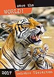 Image de Save the World 2017 - Bedrohte Tierarten - Bildkalender (34 x 49) - Tierkalender