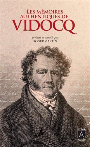 Télécharger Les mémoires authentiques de Vidocq Livre eBook France