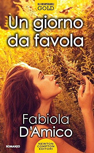 Un giorno da favola Un giorno da favola