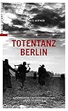 Totentanz Berlin by 