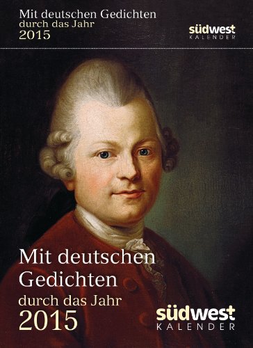 Mit deutschen Gedichten durch das Jahr 2015 Textabreißkalender
