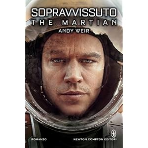 Sopravvissuto - The Martian (eNewton Narrativa)