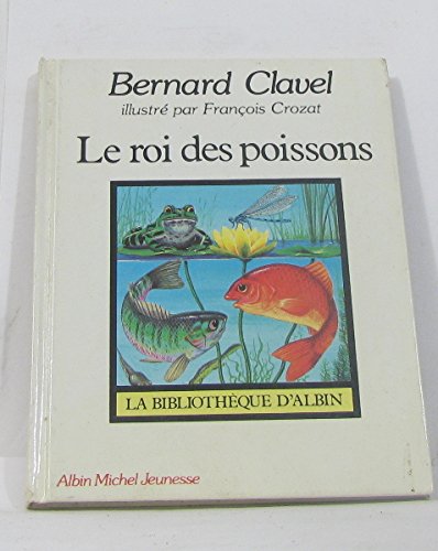 couverture de : roi des poissons [Le]