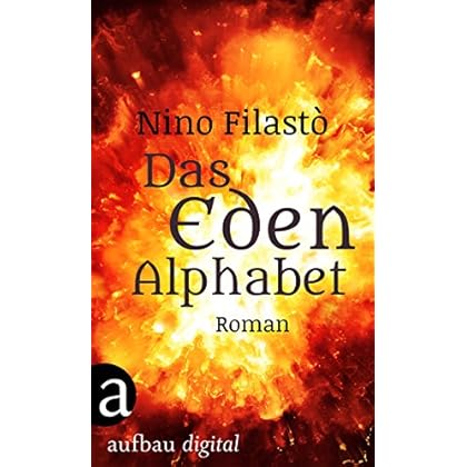Das Eden-Alphabet: Roman