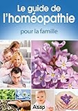Le guide de l'homéopathie