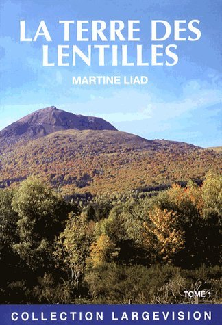 couverture de : La Terre des lentilles Tome 1