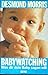 Babywatching. Was dir dein Baby sagen will by