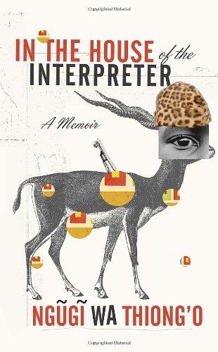In the House of the Interpreter: A Memoir In the House of the Interpreter: A Memoir