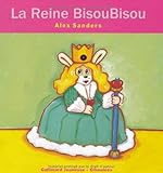 La Reine Bisoubisou