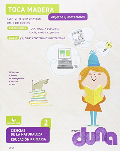 Ciencias de la Naturaleza 2 Cuaderno 3Proyecto DunaObjetos y materiales