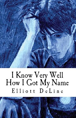 I Know Very Well How I Got My Name
