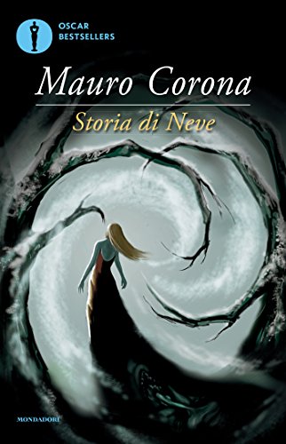 Storia Di Neve Oscar Grandi Bestsellers Italian Edition - 