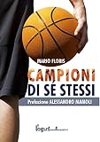 Campioni di se stessi