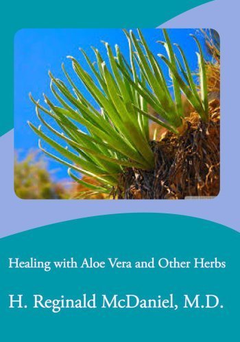 Preisvergleich Produktbild Healing with Aloe Vera and Other Herbs