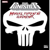 The Punisher Marvel Evrenini &Ouml;ld&uuml;r&uuml;yor