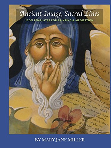 Mary Jane MIllerAncient Image, Sacred Lines―Iconographic Templates for Painting & Meditation