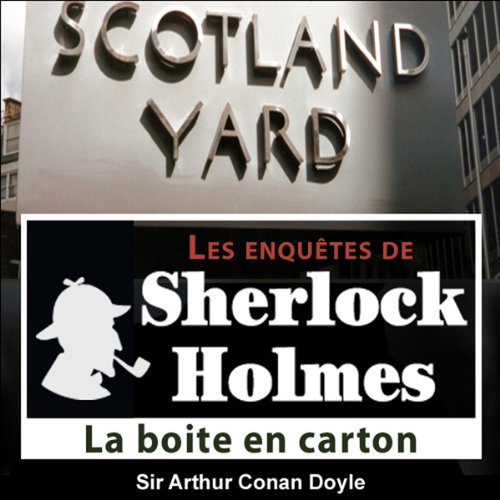 La boîte en carton (Les enquêtes de Sherlock Holmes 50) francais