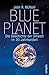 Produktbild Blue Planet: Die Geschichte der Umwelt im 20. Jahrhundert