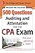McGraw-Hill Education 500 Auditing and Attestation Questions for the CPA Exam (Test Prep) RS.1033.00