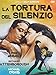 La tortura del silenzio [Import italien]