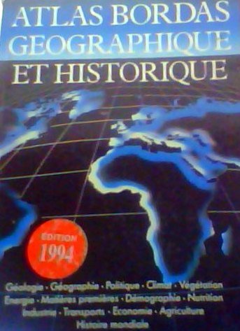 couverture de : ATLAS G&Eacute;OGRAPHIQUE ET HISTORIQUE