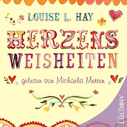 Download Michaela Merten liest Herzensweisheiten Download Michaela Merten liest Herzensweisheiten