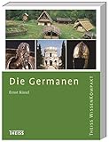 Die Germanen (Theiss WissenKompakt) by 