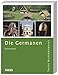 Die Germanen (Theiss WissenKompakt) by 