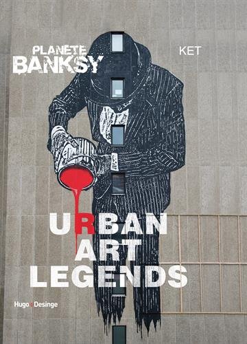 couverture de : Planete banksy urban art legends