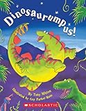 Dinosaurumpus! Dinosaurumpus!