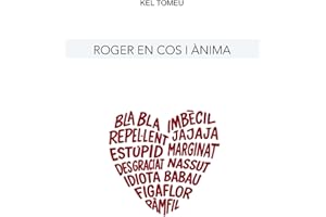 Roger en cos i ànima