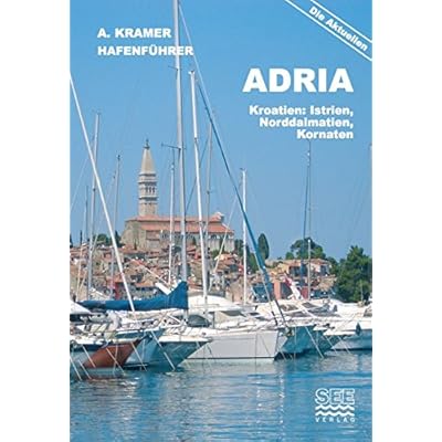 Hafenfuhrer Adria Kroatien Istrien Norddalmatien - 